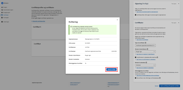 Skærmbillede af pop up-vinduet ”Kvittering”, hvorfra du direkte kan gå videre til at udstede certifikatet.