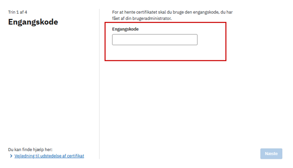 Skærmbillede af siden ”Udsted dit certifikat”. Knappen ”Næste” ligger nederst på siden.