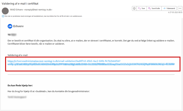 Skærmbillede af e-mailen 'Validering af e-mail i certifikat'. Linket ligger nederst i mailteksten.