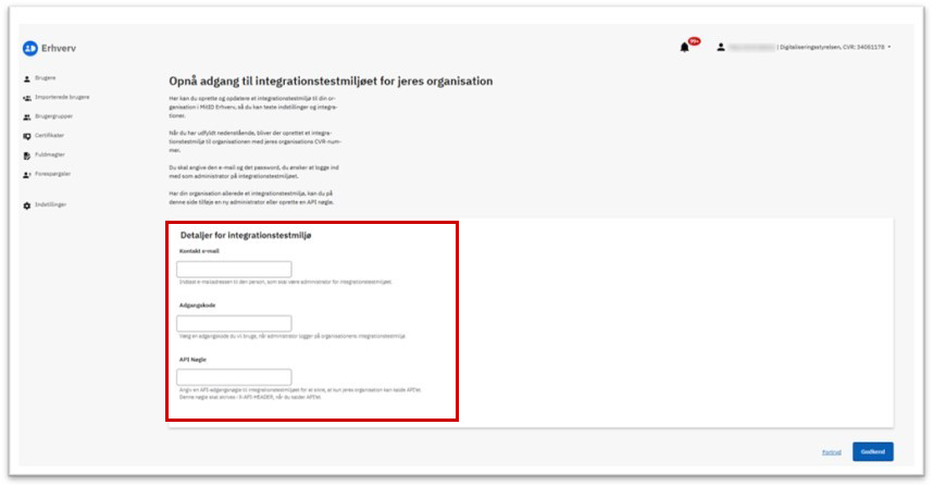 Siden "Opnår adgang til integrationstestmiljøet for jeres organisation", hvor e-mailadresse, adgangskode og API nøgle skal anføres.