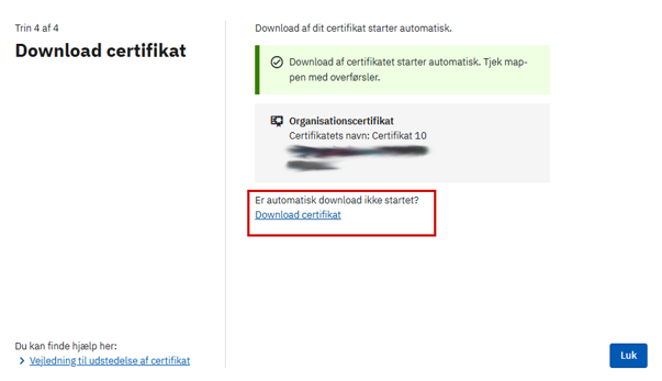 Skærmbillede af siden ”Download certifikat”. Download starter automatisk. Hvis ikke, skal du trykke på linket ”Download certifikat”.