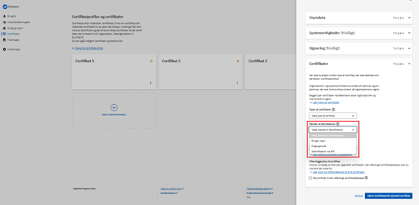Skærmbillede af ”Certifikater” under ”Opret certifikatprorfil”. Under drop down-menuen ”Metode til identifikation” skal man vælge, hvilken identifikation der kræves for at hente certifikatet.